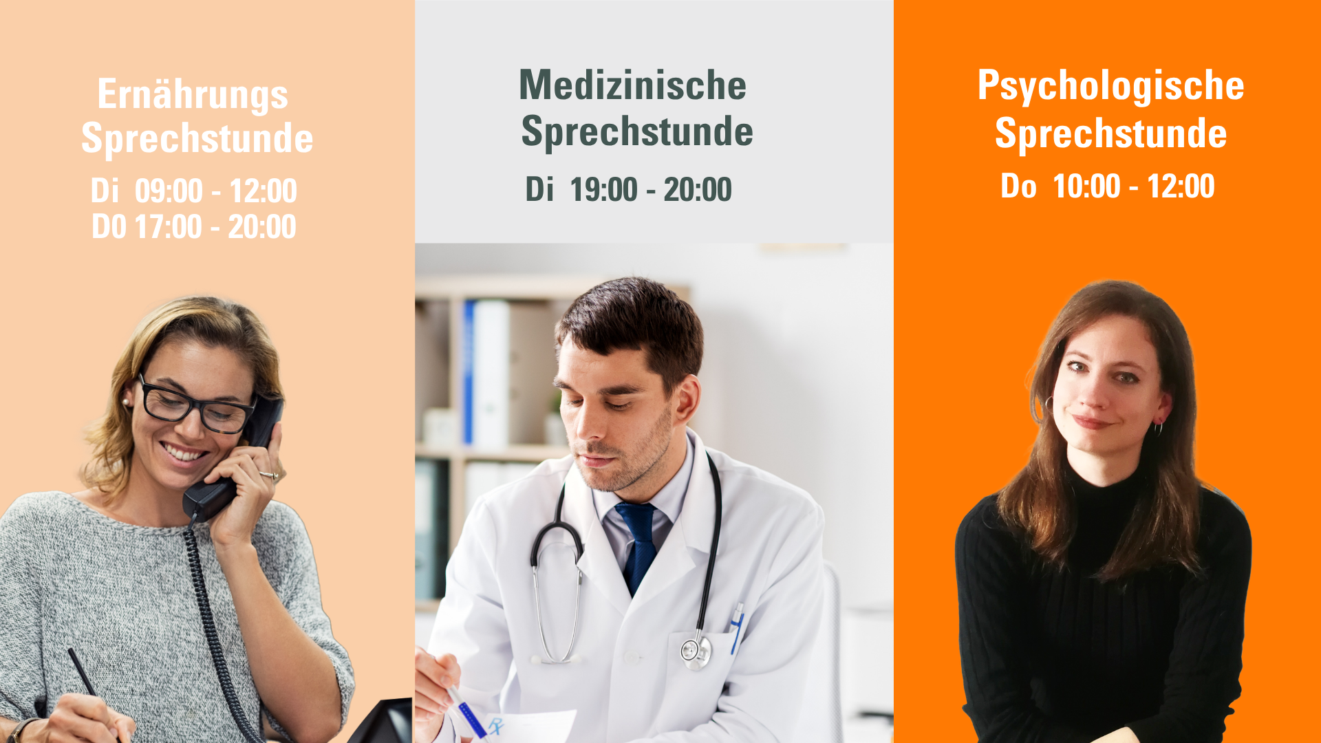 links eine Frau am Telefon darüber steht Ernährungs Srechstunde, daneben ein Arzt am Schreibstisch, darüber steht Medizinische Sprechstunde, daneben eine sitzende Frau, darüber steht Psychologische Sprechstunde