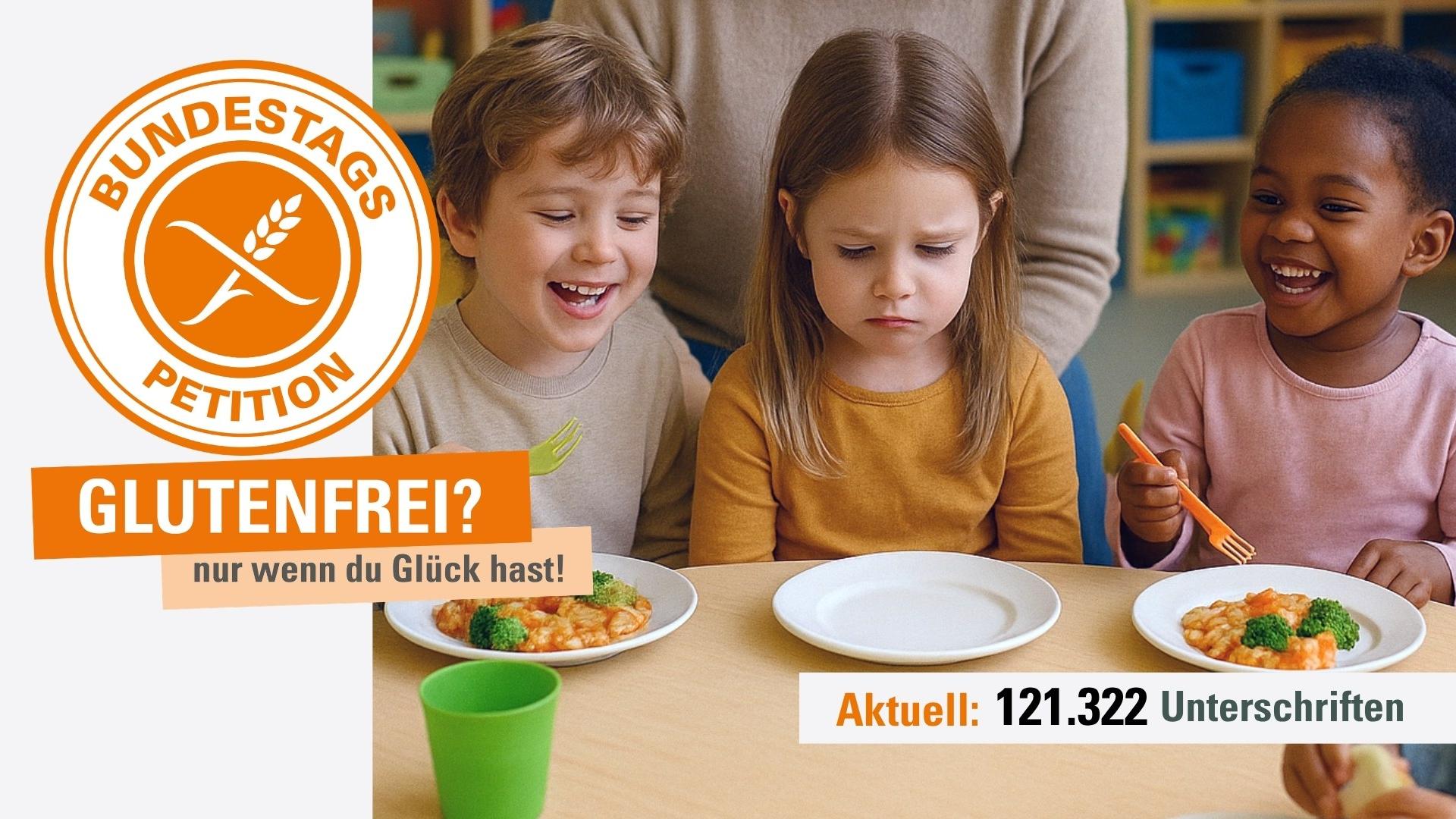 3 Kinder sitzen nebeneinsnder und essen. Das mittlere Kind, ein kleines Mädchen schaut traurig auf ihren leeren Teller. Links daneben ist das Petitionslogo und darunter steht Glutenfrei? Nur wenn du Glück hast.