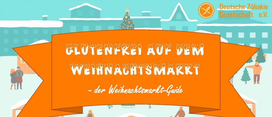 Glutenfrei auf dem Weihnachtsmarkt Glutenfrei auf dem Weihnachtsmarkt