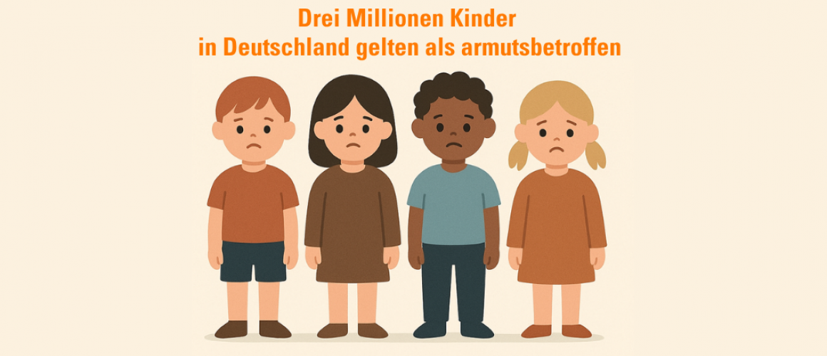 Drei Millionen Kinder  in Deutschland gelten als armutsbetroffen Zeichnungen von 4 kleinen Kinder, die nebeneinander stehen