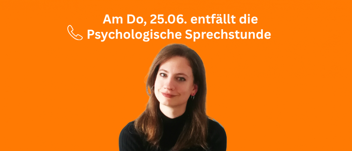 orangener Hintergrund- darauf sieht man ein Bild von Kerstin Imming und es steht: Die psychologische Sprechstunde entfällt am 25.06.2026