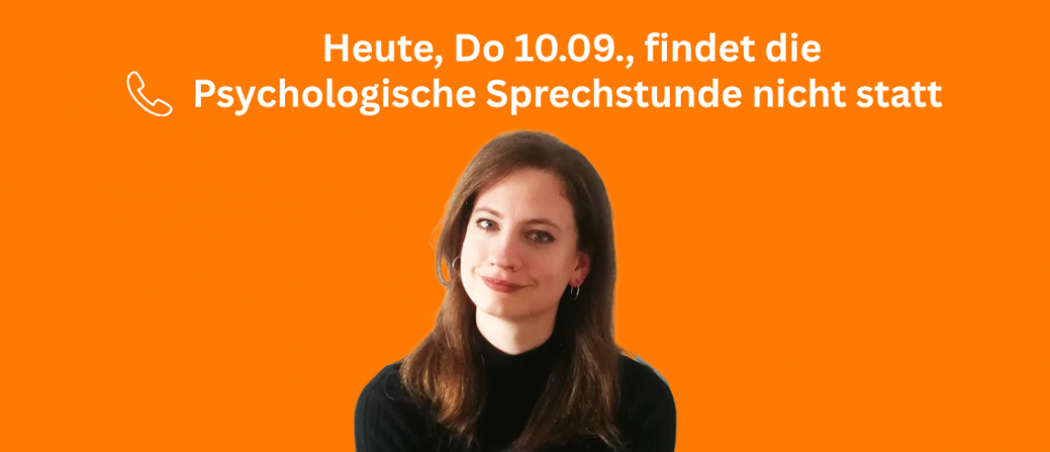 Man sieht ein Bild von Kerstin Imming mit orangenem Hintergrund. Darüber steht, dass die psychologische Sprechstunde heute nicht statt findet.