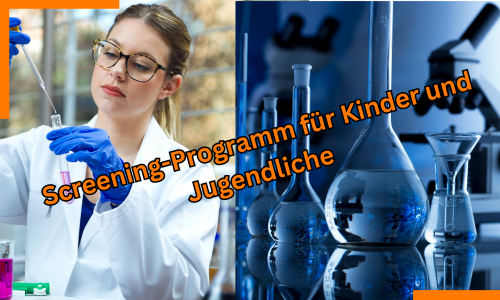 Screening-Programm für Kinder und Jugendliche  