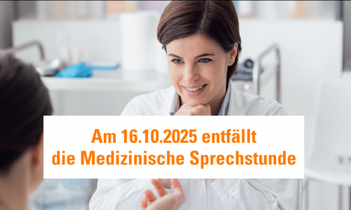Ärztin mit Patientin und den Hinweis, dass am 16.10.2025 die medizinische Sprechstunde entfällt