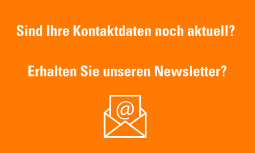 orangener Hintergrund- darauf steht: Sind Ihre Kontaktdaten noch aktuell? Erhalten Sie unseren Newsletter? darunter ist eine zeichnung von einem weißen Umschlag mit einem Blatt apier worauf ein @ Zeichen abgebildet ist