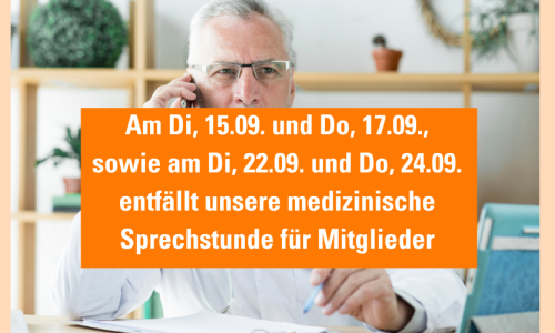 Arzt am Telefon mit orangenem Balken, auf dem steht, dass vom 15.09. - 24.09. die medizinische Sprechstunde entfällt.